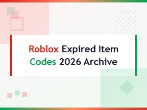 Roblox Expired Item Codes 2026 Archive – Full List of Outdated Promo Codes
