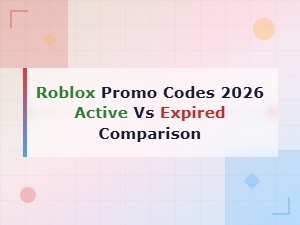 Roblox Promo Codes 2026: Active vs Expired Codes List Comparison